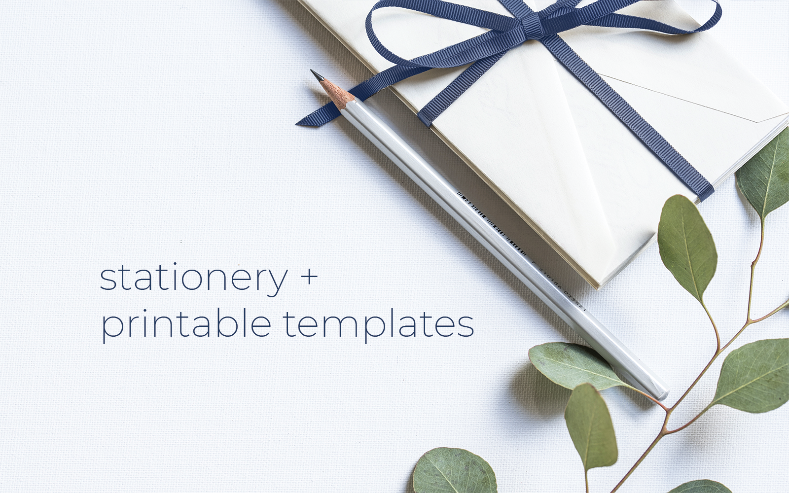 stationery or printable templates